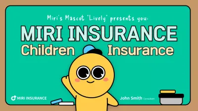 Turquoise Cute Character Child Insurance Proposal Presentation