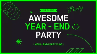 Black and Fluorescent Year-End Party Vlog